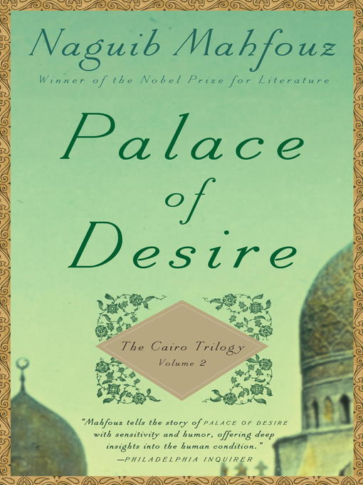 Title details for Palace of Desire by Naguib Mahfouz - Available